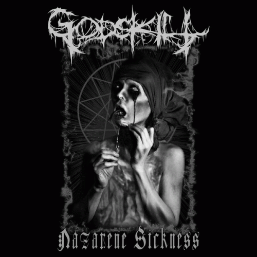 Godskill : Nazarene Sickness